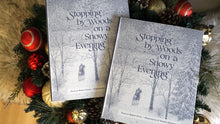 Load image into Gallery viewer, Stopping by Woods on a Snowy Evening - PRE-SALE